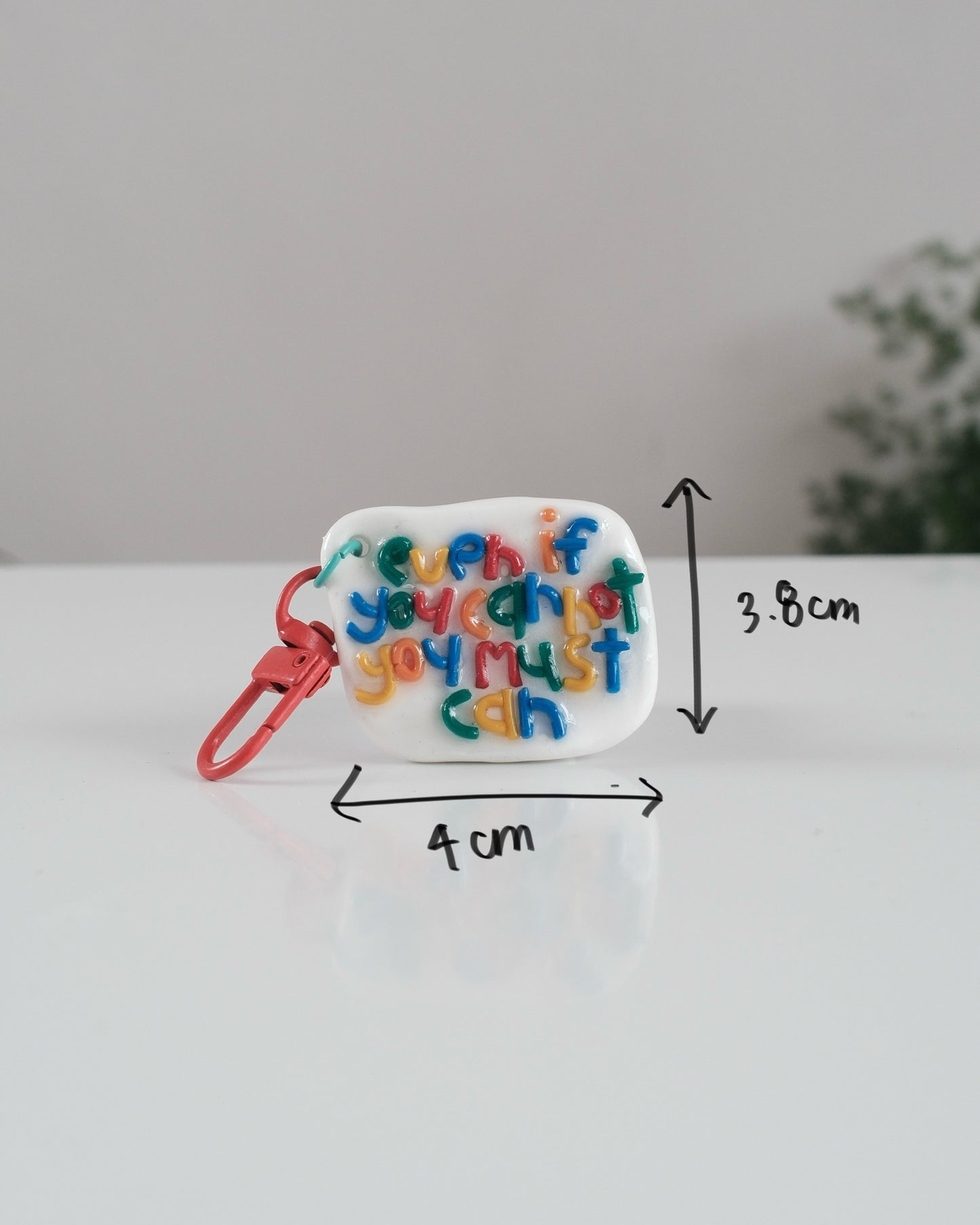 'You Must Can' Keychain 15