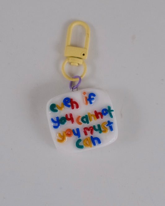 'You Must Can' Keychain 04