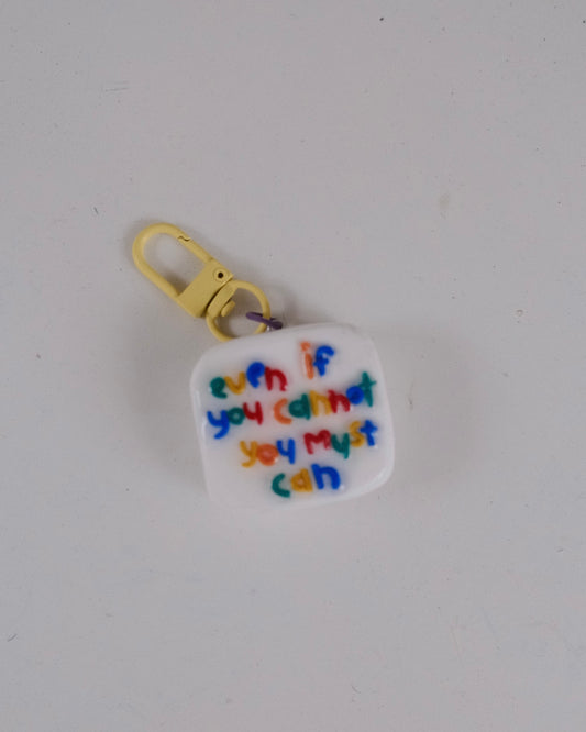 'You Must Can' Keychain 05