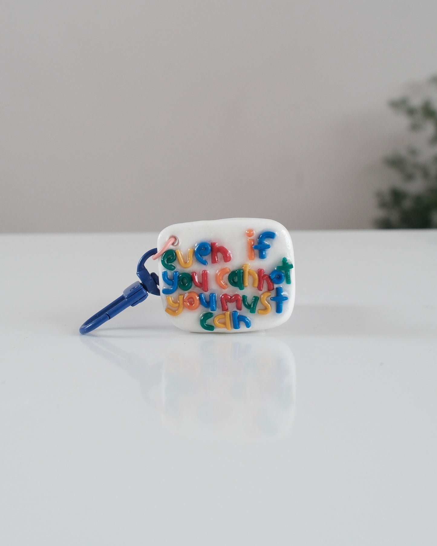'You Must Can' Keychain 06