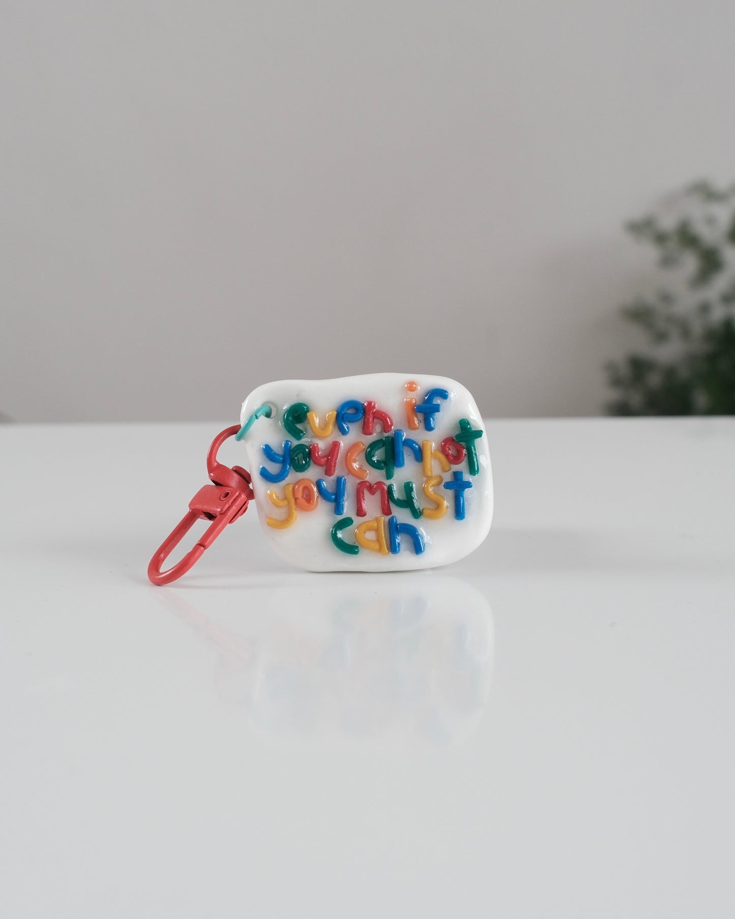 'You Must Can' Keychain 15