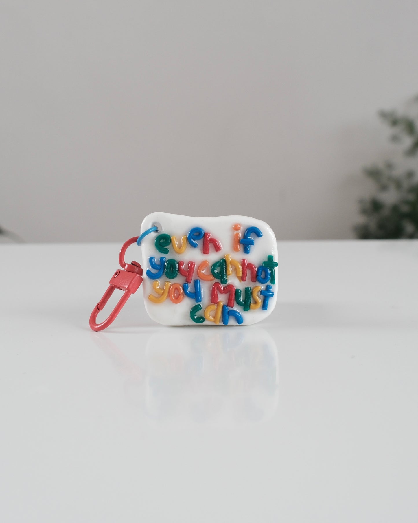 'You Must Can' Keychain 27
