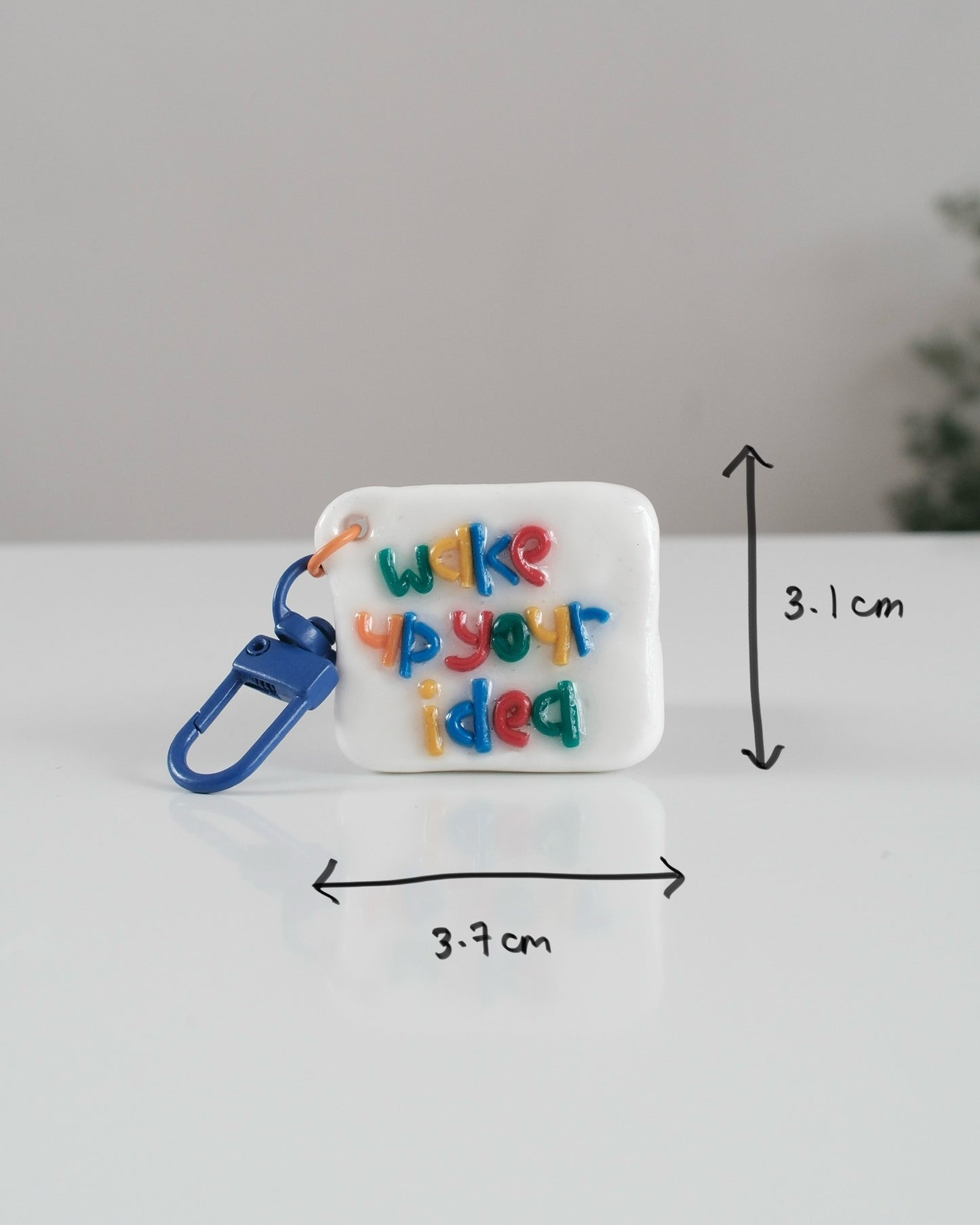'Wake Up Your Idea' Keychain 01
