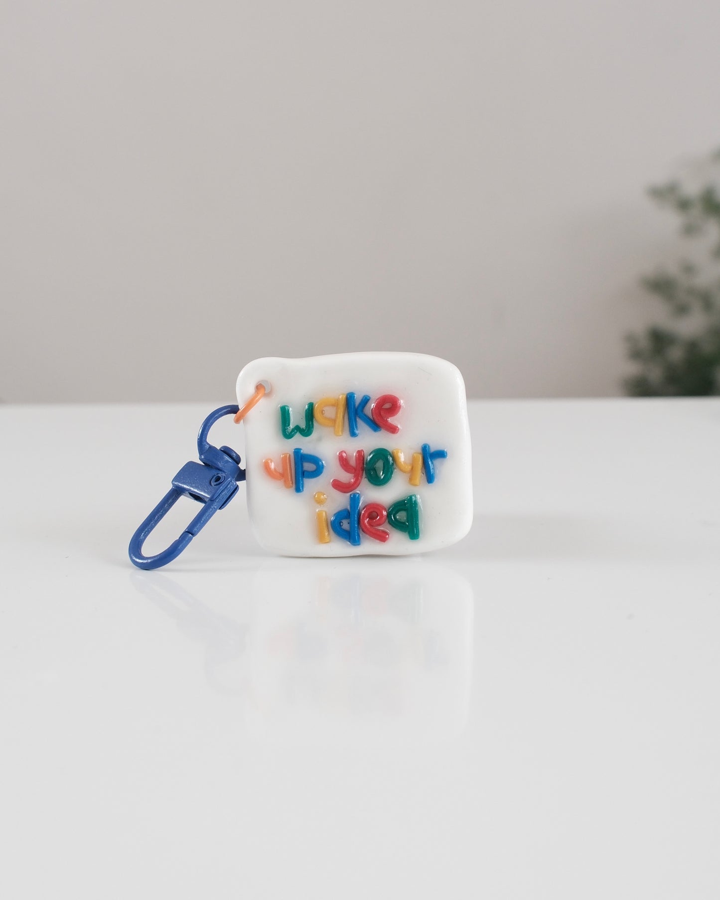 'Wake Up Your Idea' Keychain 03