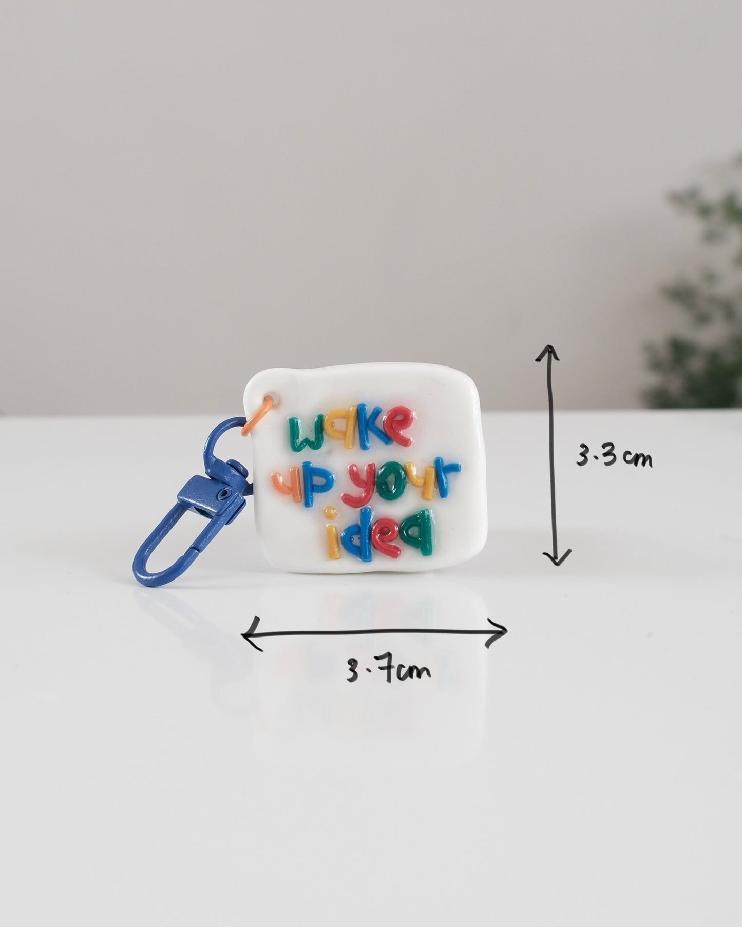 'Wake Up Your Idea' Keychain 03